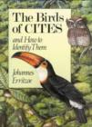 Image for Birds of CITES : And How to Identify Them
