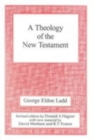 Image for A Theology of the New Testament : Revised Edition