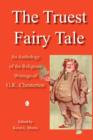 Image for The truest fairy tale  : a religious anthology of G.K. Chesterton