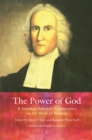Image for The power of God: a Jonathan Edwards commentary on the Book of Romans