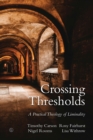 Image for Liminality: crossing thresholds in the journey of faith