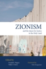 Image for Zionism and the quest for justice in the Holy Land