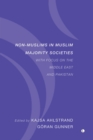Image for Non-Muslims in Muslim majority societies: with focus on the Middle East and Pakistan