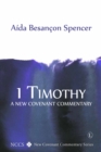Image for 1 Timothy: a new covenant commentary