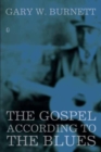Image for The Gospel according to the blues