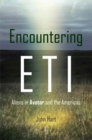 Image for Encountering ETI: aliens in avatar and the Americas