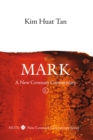 Image for Mark: a new covenant commentary
