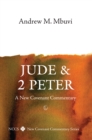 Image for Jude and 2 Peter: a new covenant commentary