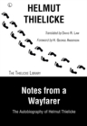 Image for Notes from a wayfarer: the autobiography of Helmut Thielicke.