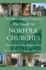 Image for The Guide to Norfolk Churches: Third Revised and Enlarged Edition