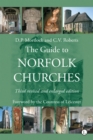 Image for The guide to Norfolk churches: with an encyclopaedic glossary