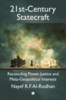 Image for 21St-Century Statecraft: Reconciling Power, Justice and Meta-Geopolitical Interests