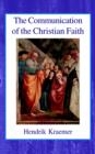 Image for The Communication of the Christian Faith