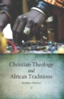 Image for Christian Theology and African Traditions