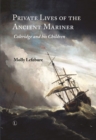 Image for Private lives of the ancient mariner  : Coleridge and his children