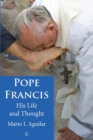 Image for Pope Francis  : life, thought and theology
