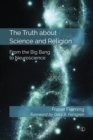 Image for Truth about Science and Religion, The PB