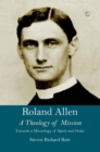 Image for Roland Allen II : A Theology of Mission