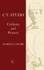 Image for C.T. Studd : Cricketer and Pioneer