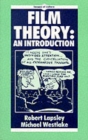 Image for Film Theory : An Introduction