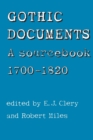 Image for Gothic documents  : a sourcebook, 1700-1820