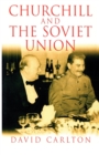 Image for Churchill and the Soviet Union