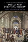Image for A Textual Introduction to Social and Political Theory