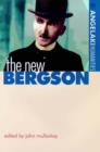 Image for The new Bergson