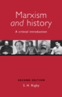 Image for Marxism and History : A Critical Introduction