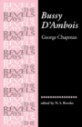 Image for Bussy D&#39;Ambois : By George Chapman