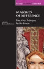 Image for Masques of difference  : four court masques