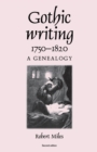 Image for Gothic Writing 1750–1820