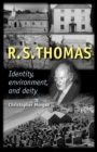 Image for R.S. Thomas  : identity, environment, deity