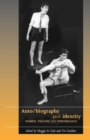 Image for Auto/biography and identity  : women, theatre and performance
