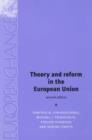 Image for Theory and reform in the European Union