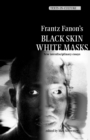 Image for Frantz Fanon’s &#39;Black Skin, White Masks&#39;