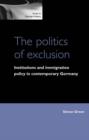 Image for The Politics of Exclusion