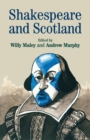 Image for Shakespeare and Scotland