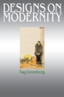 Image for Designs on Modernity