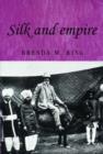 Image for Silk and empire