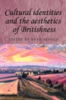 Image for Cultural Identities and the Aesthetics of Britishness