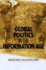 Image for Global politics in the information age