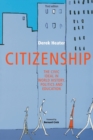 Image for Citizenship  : the civic ideal in world history, politics and education