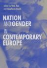 Image for Nation and gender in contemporary Europe