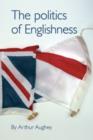 Image for The Politics of Englishness