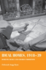 Image for Ideal Homes, 1918–39