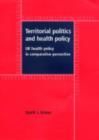 Image for Territorial Politics and Health Policy