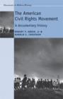 Image for The American civil rights movement  : a documentary history