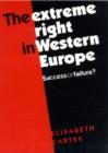 Image for The extreme right in Western Europe  : success or failure?