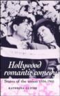 Image for Hollywood romantic comedy  : states of the union, 1934-65
